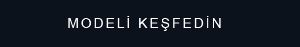 Modeli Keşfedin
